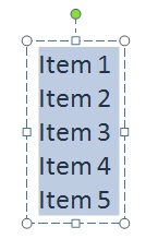 Select your list in Powerpoint Select your list in Powerpoint