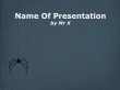 Spider descending from its web Powerpoint Presentation Template