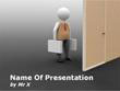 Working Man in front of a Door Powerpoint Template